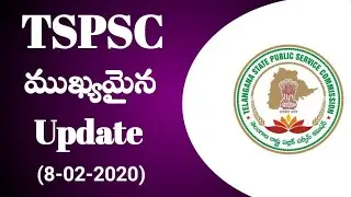 TSPSC IMP UPDATE --08-02-2020