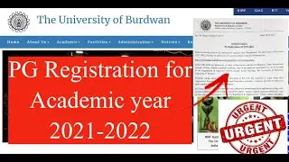 PG Registration for the Academic year 2021-2022 I Burdwan University I Step by Step PG Registration.