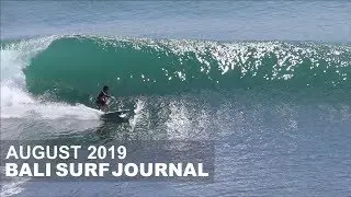 Bali Surf Journal - August 2019