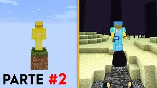 MINECRAFT pero EMPIEZO con UN SOLO BLOQUE #2