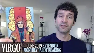 VIRGO June 2019 Extended Monthly Intuitive Tarot Reading by Nicholas Ashbaugh