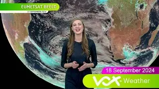 18 September 2024 | Vox Weervoorspelling