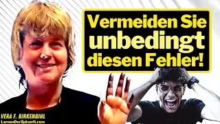 Fehler in Gespr&auml;chen | Probleme in der Kommunikation l&ouml;sen | Beste &Uuml;bung Vera F. Birkenbihl