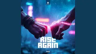 Rise Again