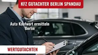 Auto Kaufwert ermitteln Berlin: Professionelle Bewertung f&uuml;r fairen Kauf und Verkauf