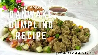 DANWAKE RECIPE | DUMPLING RECIPE | NORTHERN NIGERIA FOOD/TREATS




#danwakerecipe #dumplings