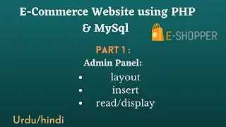E-Commerce website in PHP in Urdu/Hindi || Admin panel - part 1