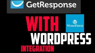 GetResponse with Wordpress website 2020/ how to integrate autoresponder