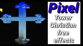 pixel Tower Christian free effects download🙏🙏🙏