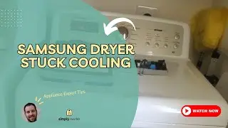 Samsung Dryer Stuck Cooling? 5 DIY Fixes That Actually Work!