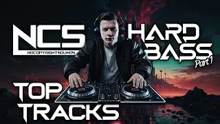 NCS - TOP Bass Tracks (Part 1) | Epic High-Energy EDM & Dubstep Mix 2025