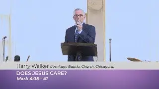 Does Jesus Care - Harry Walker