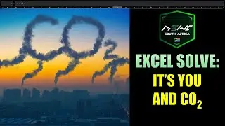 Excel Solve: It's You and CO₂ (Microsoft Excel World Championship &ndash; South Africa Regional)