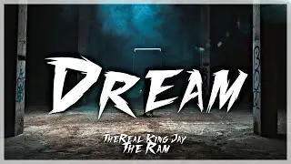 The Ram (feat.TheReal King Jay) - Dream (Offical Visualizer)