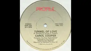 Carol Cooper - Tunnel Of Love (1985) [Electrofunk] HQ