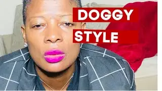 HOW TO DO DOGGY STYLE#femalesexuality #multiorgasms #eroctic