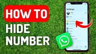 How to Hide Number on Whatsapp - Full Guide