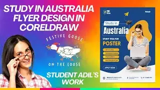 Study in Australia Flyer Design in CorelDRAW | Professional Poster Design | Student Adil&rsquo;s Work