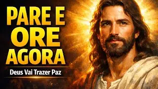 PARE AGORA E ORE 🙏 Oração Antes de Dormir / Pare Antes de Dormir e Sinta a Paz Divina!