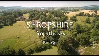 Shropshire from the Sky Part One