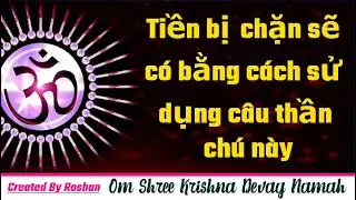 Tiền bị kẹt sẽ được trả lại bằng câu thần chú này