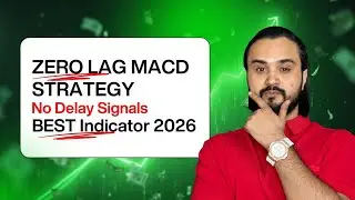 ZERO LAG MACD STRATEGY 🚀 No Delay Signals BEST Indicator 2026 (BACKTESTED 80% WIN RATE!)