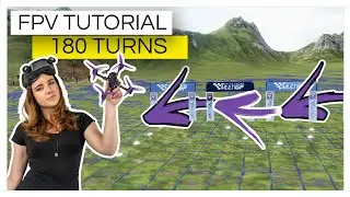 How to 180 turns: FPV Tutorial Racing, Cinematic & Freestyle | MaiOnHigh