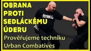 👊OBRANA PROTI SEDL&Aacute;CK&Eacute;MU &Uacute;DERU ⚡ Prověřujeme techniku Urban Combatives #sebeobrana #rvačka #boxing