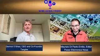 Wine Down Friday with Taoglas&rsquo;s Dermot O&rsquo;Shea