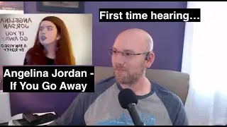 First time hearing... Angelina Jordan - If You Go Away