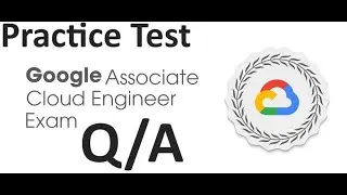 GCP Google Associate Cloud Engineer Real Exam Practice Test 01 #gcp #google #certification #cloud