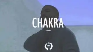 (HQ) Drake Type Beat - CHAKRA (Produced By Blue Nova)