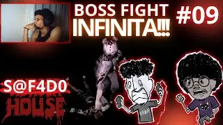 A BOSS FIGHT INFINITA!!! - EP 09 (MURDER HOUSE)