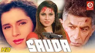 Sauda (HD) Bollywood Superhit Love Story & Action Movie | Neelam Kothari saeed jaffrey ,dalip tahil