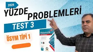 Yüzde Problemleri Test - 3 | ÖSYM Tipi - 1 | Bilgisarmal TYT Matematik Soru Bankası 2025 - 2026