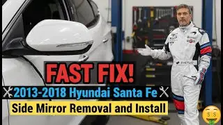 FAST FIX! 2013-2018 Hyundai Santa Fe Side Mirror Removal and Install
