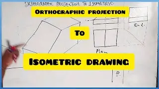 ISOMETRIC views in | Technical drawing | Engineering drawing