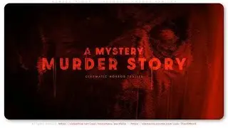 Murder Story - Cinematic Horror Trailer | After Effects Template