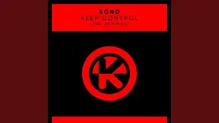 Keep Control (Maxim Lany Remix)