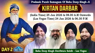 🔴Gurudwara Baba Deep Singh Ji Las Vegas Live!! Parkash Purab Samagam (25 Jan 2026)