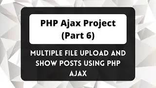 STRUCTURE DATABASE CLASS AND DATABASE SETUP PHP MYSQL - LECTURE 6 - PROJECT IN PHP AJAX - PHP LOGICS