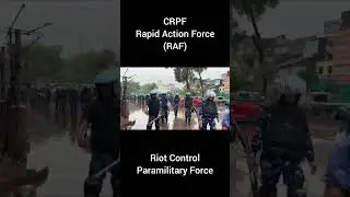 CRPF Rapid Action Force (RAF) | Counter Riot Peacekeepers