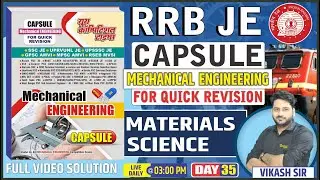 RRB JE CAPSULE MECHANICAL ENGINEERING(FOR QUICK REVISION) Materials science BY-VIKASH SIR DAY-35