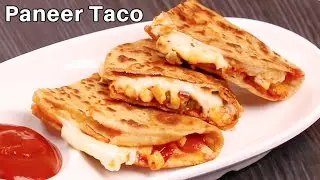 Desi Style Paneer Tacos | Healthy Paneer Tacos | | Tacos Recipe | KabitasKitchen