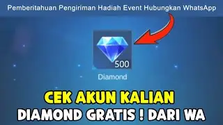 CHECK YOUR ACCOUNT, YOU CAN GET FREE DIAMONDS FROM WA / WHATSAPP