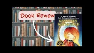 The CUTEST Book Review Ever! | Rascally Reflection | Kids Book on Confidence & Self-Love 💛📚