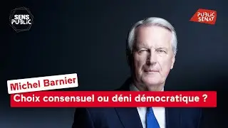 [Direct] 🔴 Michel Barnier : Choix consensuel ou déni démocratique ?