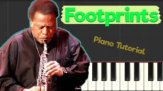 Wayne Shorter - Footprints - Jazz Piano Tutorial