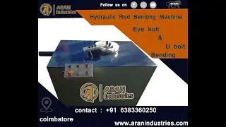 hydraulic EYE , U bolt , HOOK bending machine | Rod bending machine #coimbatore #tamilnadu
