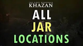 The First Berserker: Khazan &ndash; All 6 Jar Locations | Jar Enthusiasts Quest Guide (With Commentary)